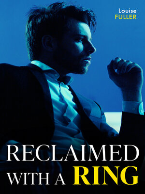 cover image of Reclaimed With a Ring